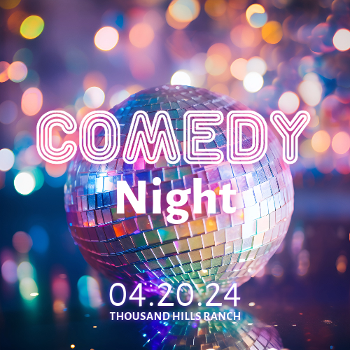 comedy night 4.20.24